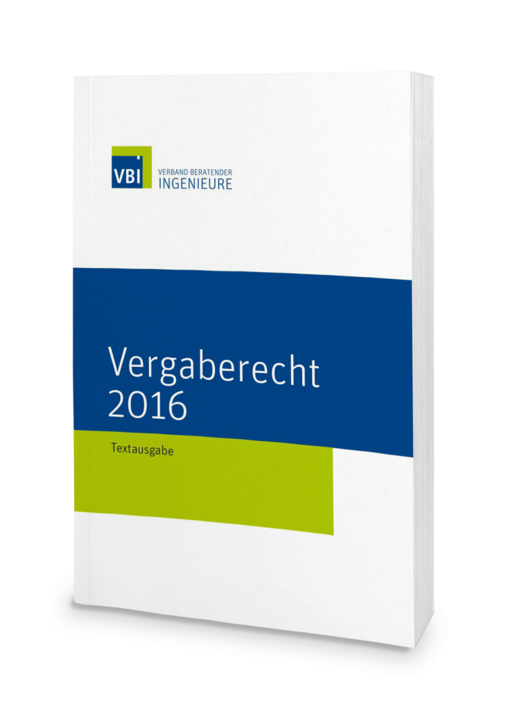 Vergaberecht 2016 - VBI-Broschüre - Verband Beratender Ingenieure